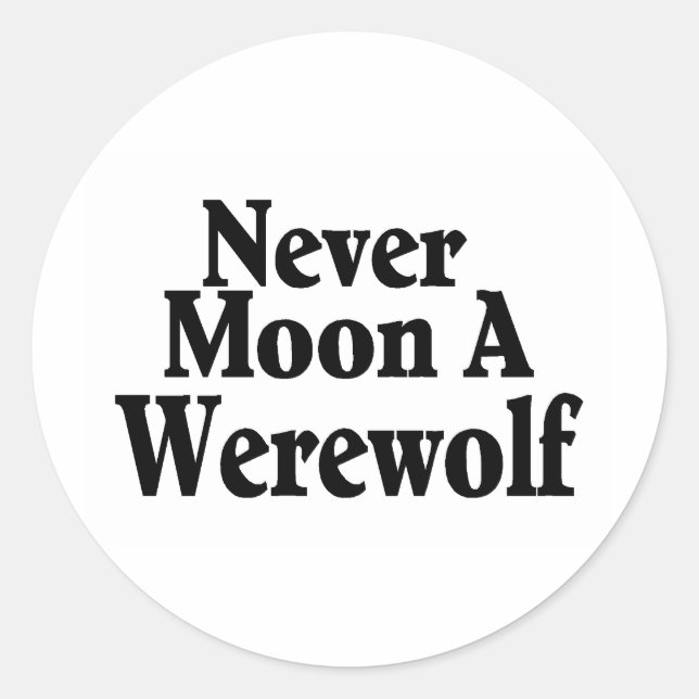 Sticker Rond Jamais Lune Un Loup-Occidental (Devant)