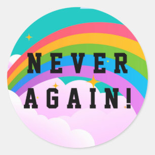 STICKER ROND JAMAIS PLUS