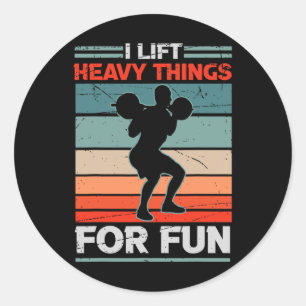 Sticker Rond J'Ascense Des Choses Lourdes Pour Le Bodybuilding