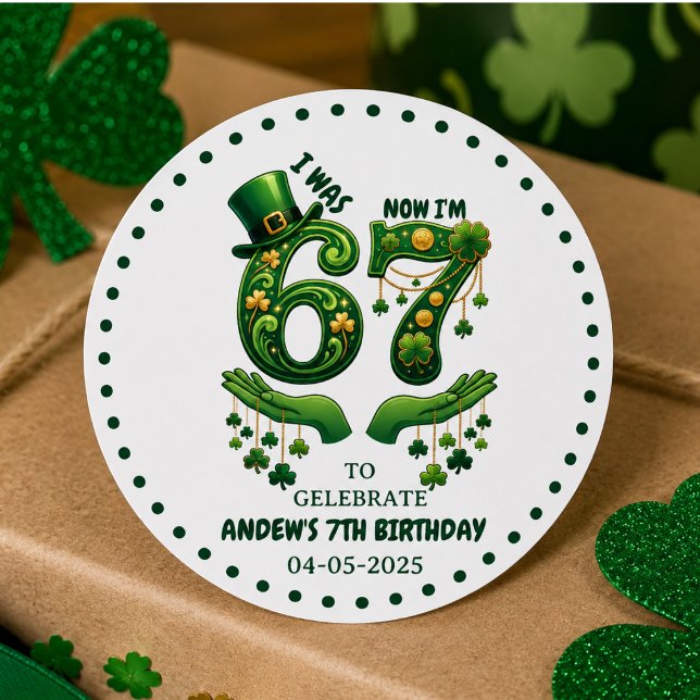 Sticker Rond J'avais 6 ans, maintenant j'ai 7 ans, garçon, anni (I Was 6 Now I’m 7 St. Patrick’s Day Boy Birthday Classic Round Sticker)