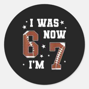 Sticker Rond J'avais 6 ans maintenant j'ai 7 ans Thème de footb