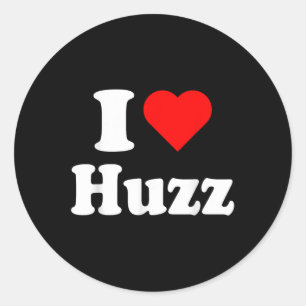 Sticker Rond Je Coeur Huzz Mème Drôle Je Le Fais Pour Le Huzz