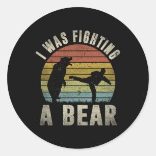 Sticker Rond Je Combattais Un Ours Après La Chirurgie Récupérat