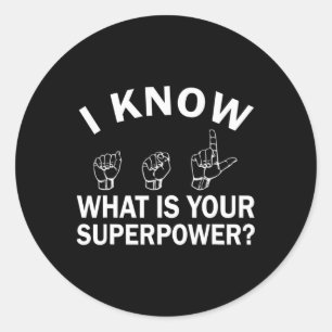 Sticker Rond Je connais l'ASL Quel est votre signe de sensibili