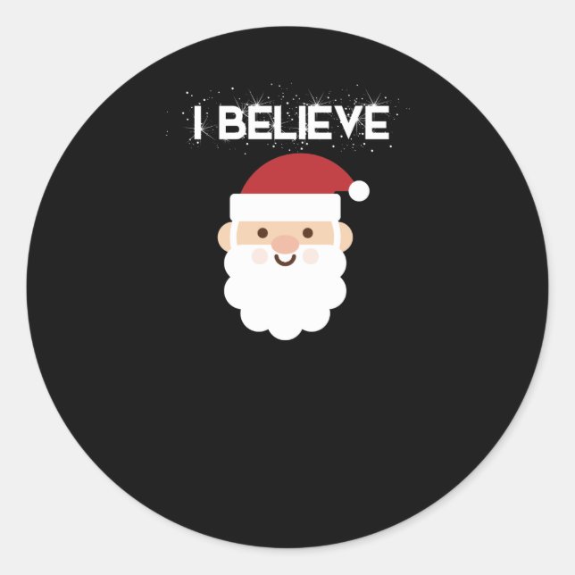 Sticker Rond Je Crois Au Père Noël Drôle Noël (Devant)