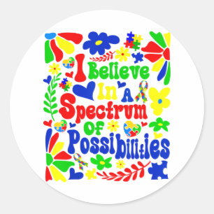 Sticker Rond Je Crois En Un Spectre De Possibilités Autisme Mai