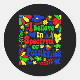 Sticker Rond Je Crois En Un Spectre De Possibilités Autisme Mai