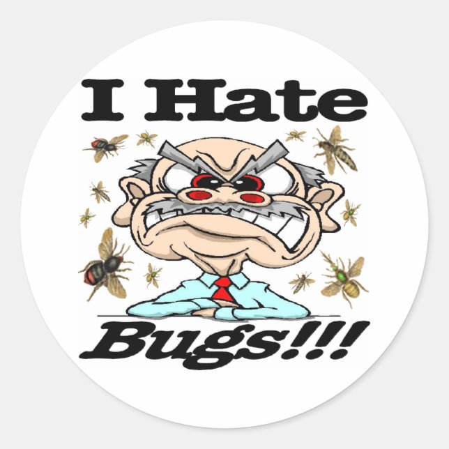 Sticker Rond Je Déteste Les Bugs ! (Devant)
