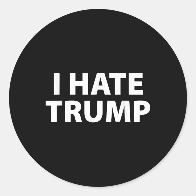 Sticker Rond Je Déteste Trump Simple Et Simple, Blanc (Devant)