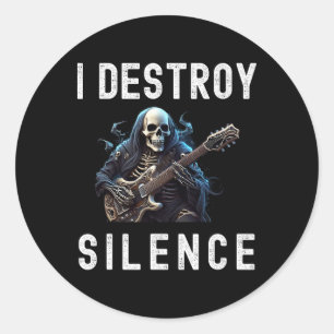 Sticker Rond Je détruit Silence Ghost Guitar Funny Guitare