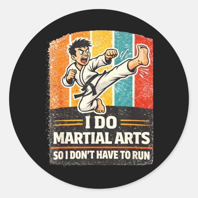 Sticker Rond Je fais des arts martiaux drôle rétro conception d (Devant)