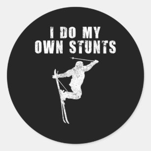 Sticker Rond Je fais mes propres cascades drôle ski ski alpin s