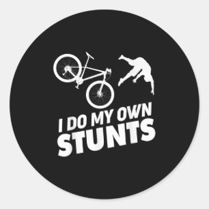 Sticker Rond Je Fais Mes Propres Cascades Vélo De Montagne Drôl