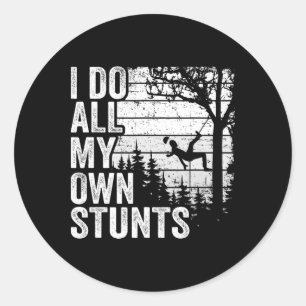 Sticker Rond Je fais tous mes propres cascades Arboriste Homme