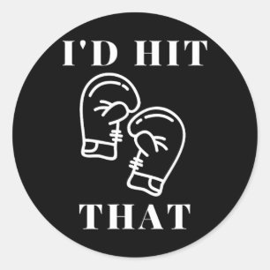 Sticker Rond Je Frapperais Ce Gants De Boxe Drôle Cadeau Pour L