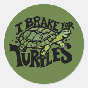 Sticker Rond Je freine pour les tortues