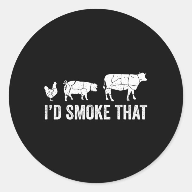 Sticker Rond Je fumerais ce chef fumeur de barbecue amusant (Devant)