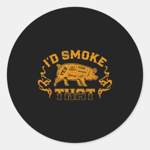 Sticker Rond Je fumerais cette viande de grill de porc BBQ