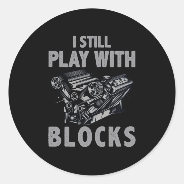 Sticker Rond Je Joue Toujours Avec Blocks Racing (Devant)
