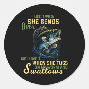 Sticker Rond Je L'Aime Quand Elle S'Enfonce Mais J'Aime La Pêch