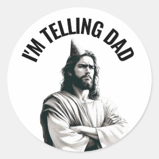 Sticker Rond Je le dis à Papa - Jésus drôle Meme