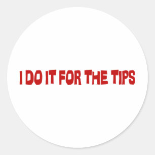 Sticker Rond Je Le Fais Pour Les Conseils