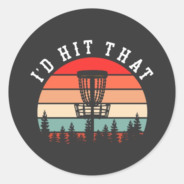 Sticker Rond Je le ferais | Funny Retro Disc Golf (Devant)