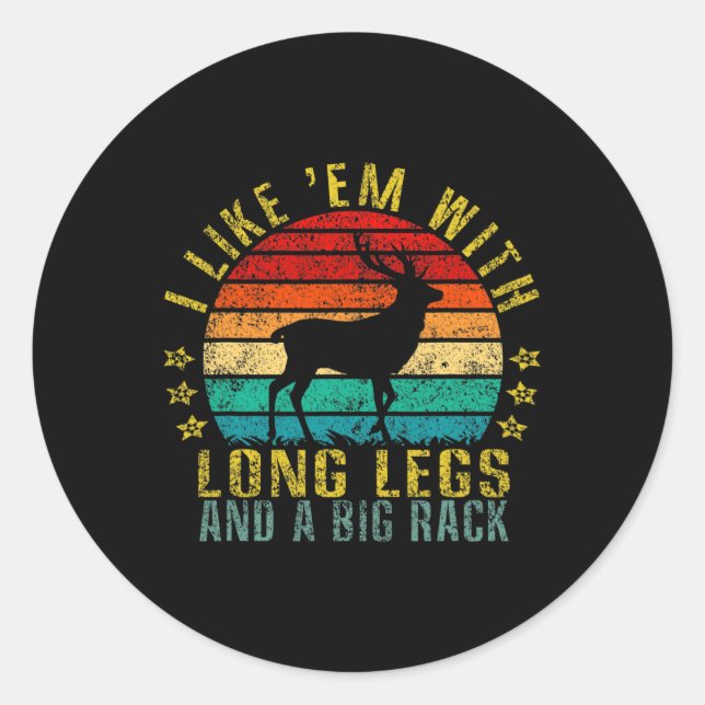 Sticker Rond Je Les Aime Avec De Longues Jambes Et Un Gros Rack (Devant)