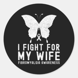 Sticker Rond Je Lutte Pour Mon Épouse Fibromyalgie Mois B