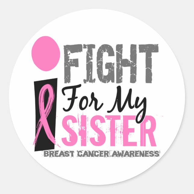 Sticker Rond Je Me Bats Pour Ma Soeur Cancer Du Sein (Devant)