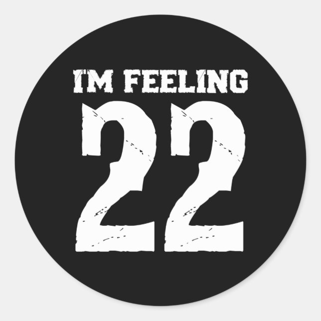 Sticker Rond Je Me Sens 22 (Devant)