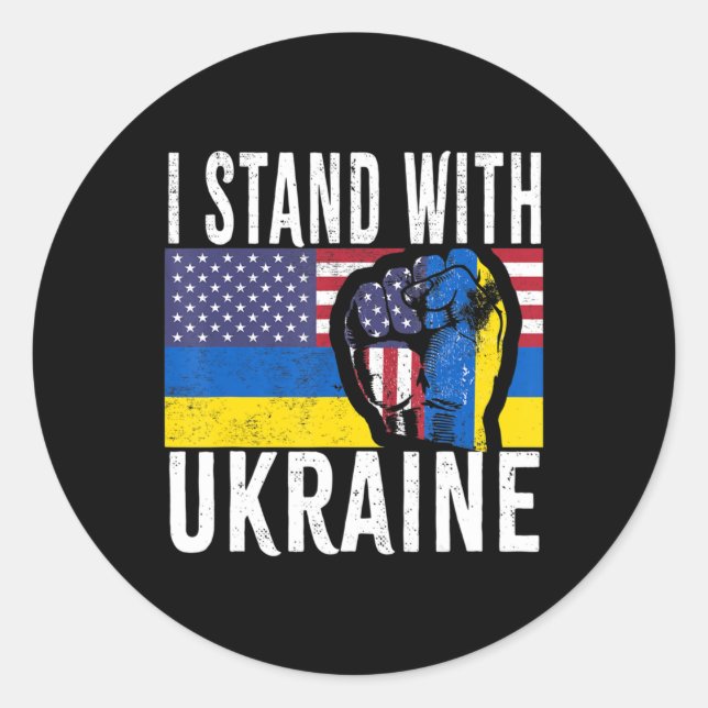 Sticker Rond Je Me Tiens Avec L'Ukraine Drapeau Américain Souti (Devant)