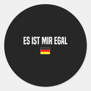 Sticker Rond Je m'en fiche en langue allemande Allemagne allema