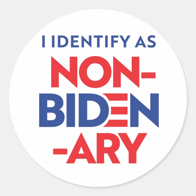 Sticker Rond Je m'identifie comme non-Bidenary (Devant)