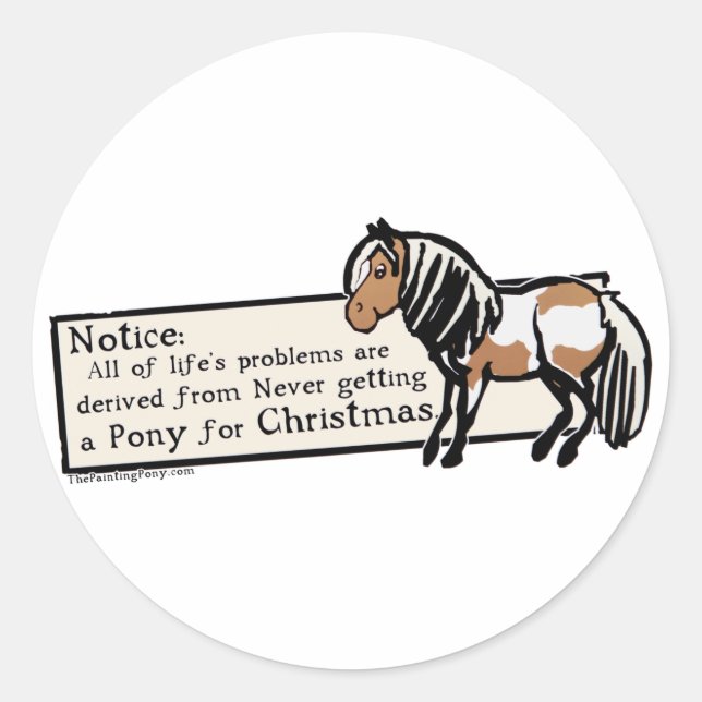 Sticker Rond Je N'Ai Jamais Eu De Pony (Devant)