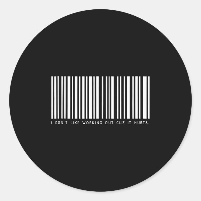 Sticker Rond Je n'aime pas faire de l'exercice parce que ça fai (Devant)