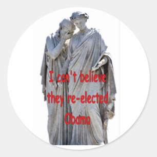 STICKER ROND JE N'ARRIVE PAS À CROIRE QU'ILS ONT RÉÉLU OBAMA