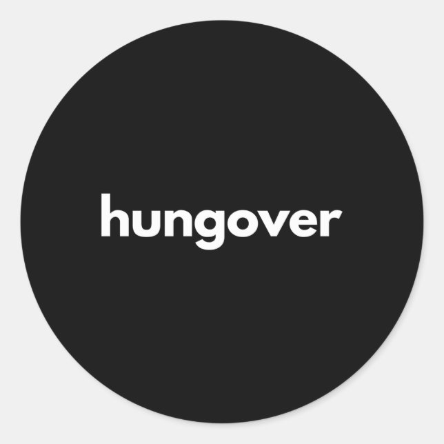 Sticker Rond Je Ne Bois Plus Jamais Hungover Grey Small (Devant)
