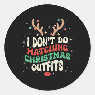 Sticker Rond Je ne fais pas de jumelage Noël Noël Lumières Coup
