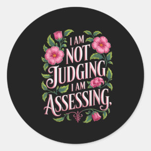 Sticker Rond Je ne juge pas, je dis drôle en étant groovy