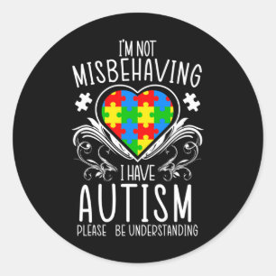 Sticker Rond Je ne me comporte pas mal, j'ai un soutien pour la