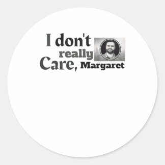 Sticker Rond Je ne m'en soucie pas vraiment