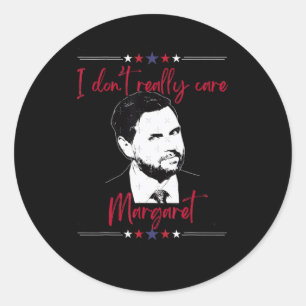 Sticker Rond Je Ne M'Intéresse Pas Vraiment Margaret Jd Vance 1