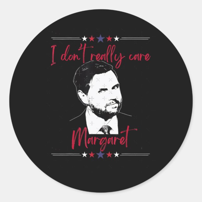 Sticker Rond Je Ne M'Intéresse Pas Vraiment Margaret Jd Vance 1 (Devant)