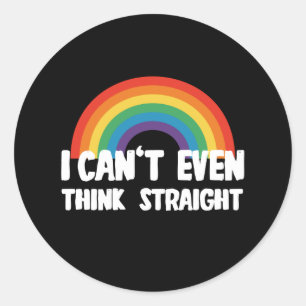 Sticker Rond Je ne peux même pas penser directement Gay pride d
