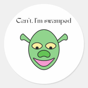 Sticker Rond Je ne peux pas. Je suis débordée Citation drôle et