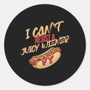 Sticker Rond Je ne peux pas résister à un édulcorant juteux