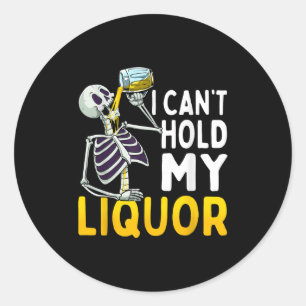 Sticker Rond Je ne peux pas tenir mon alcool drôle de squelette