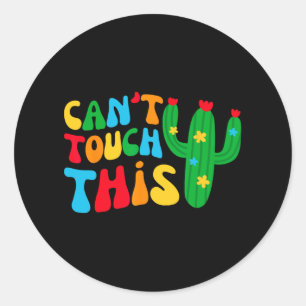 Sticker Rond Je ne peux pas toucher cette équipe de mariées mon