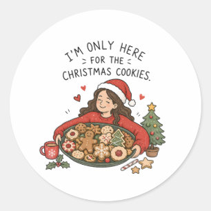 Sticker Rond Je ne suis ici que pour les biscuits de Noël – Drô